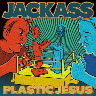 Plastic Jesus by Jackass