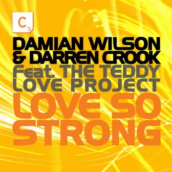 Love So Strong by Darren Crook