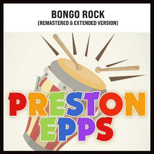 Bongo Rock [Extended Version (Remastered)]