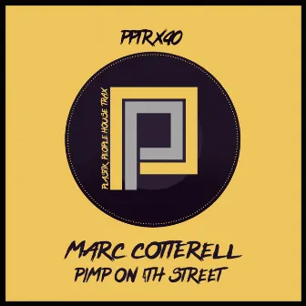 Pimp On 4th Street by Marc Cotterell