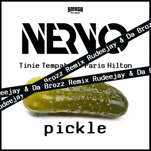 Pickle - Rudeejay & Da Brozz Remix