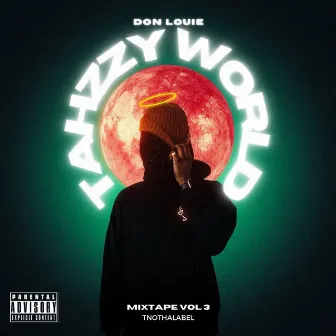 Tahzzy World III by Don Louie