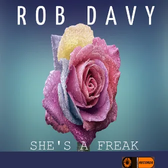 She's a Freak by Rob Davy