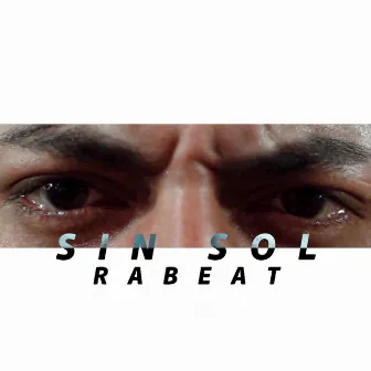 Sin sol by Rabeat