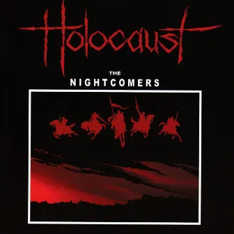 The Nightcomers by Holocaust