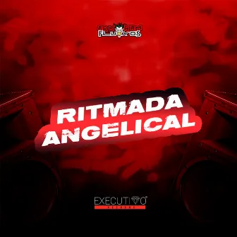 Ritmada Angelical by VULGO LELEO