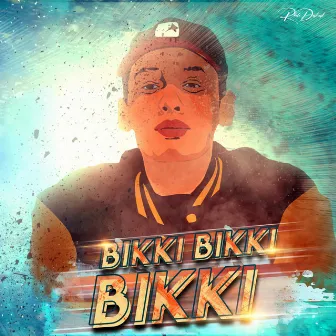 Bikki Bikki Bikki by Bikki Gurung