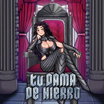 Tu Dama De Hierro by Yammy