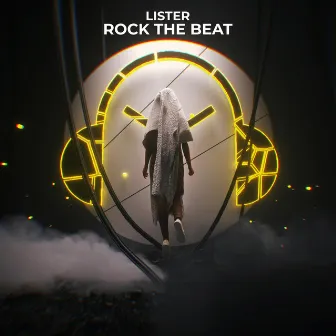 Rock The Beat by Lister