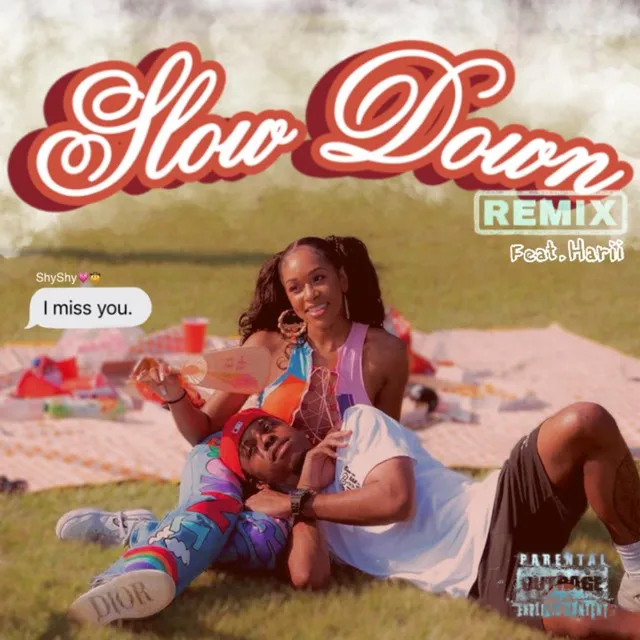 Slow Down - Remix