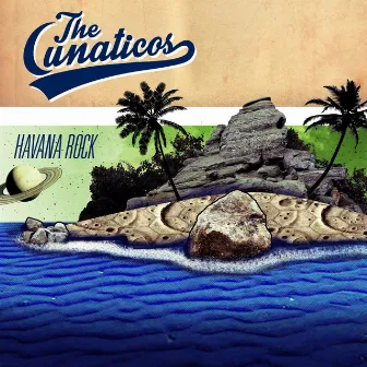 Havana Rock by The Lunaticos