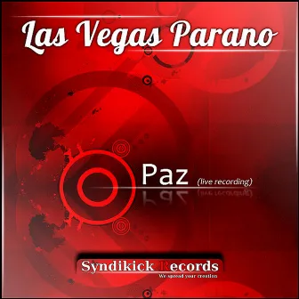 Paz by Las Vegas Parano