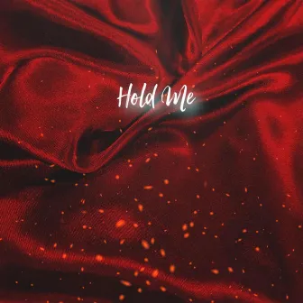 Hold Me by DJ Chin