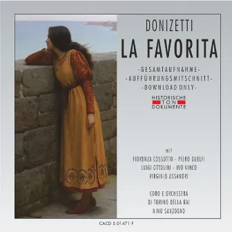 Gaetano Donizetti: La Favorita by Coro di Torino della RAI