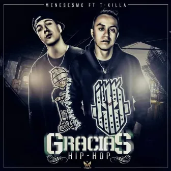 Gracias Hip Hop by MENESESMC