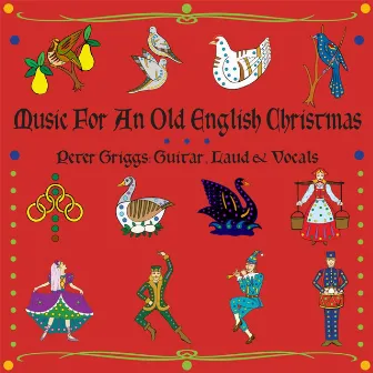 Music for an Old English Christmas by Peter Griggs