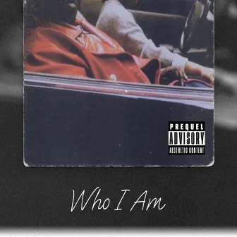 Who I Am by Big A 2900