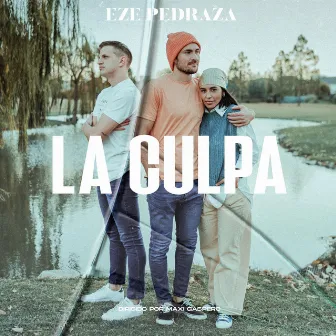 La Culpa by Eze Pedraza