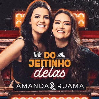 Do Jeitinho Delas by Amanda e Ruama