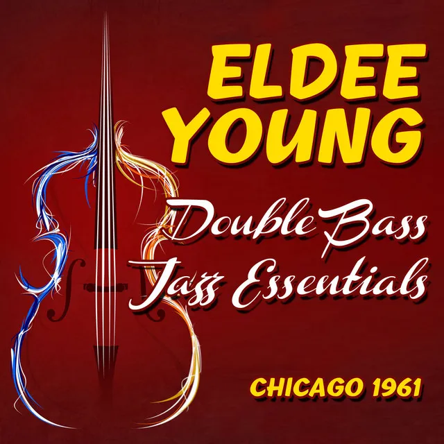 Double Bass Jazz Essentials, Chicago 1961