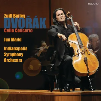 Dvořák: Cello Concerto by Zuill Bailey