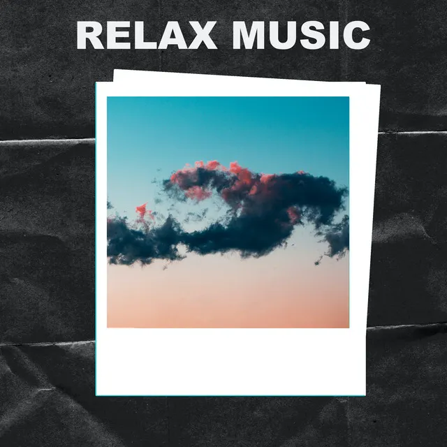 Relax Music