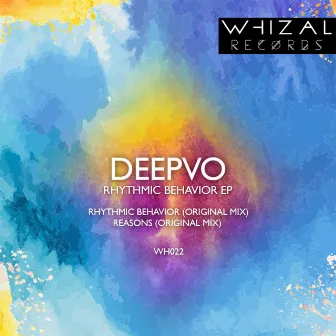 Rhythmic Behaivor EP by DEEPVO