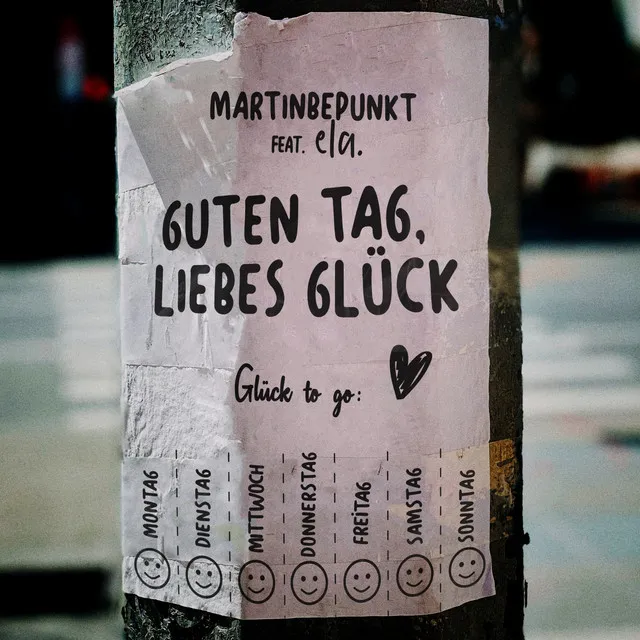 Guten Tag, liebes Glück