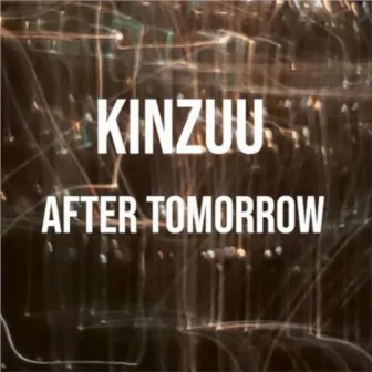 After Tomorrow by Kinzuu