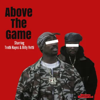 Above The Game by Truth Hayes