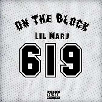 On The Block by Lil Maru