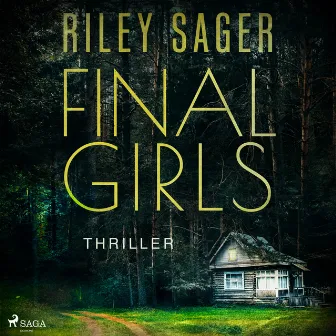 Final Girls (Thriller) by Riley Sager