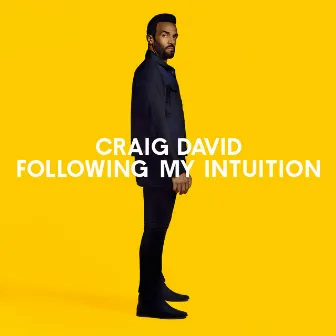 Following My Intuition (Expanded Edition) by Craig David