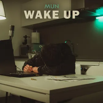 Wake Up by MUN