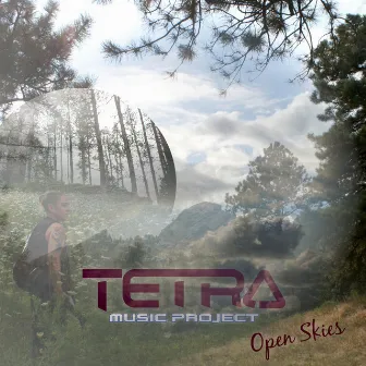 Open Skies by Tetra Music Project