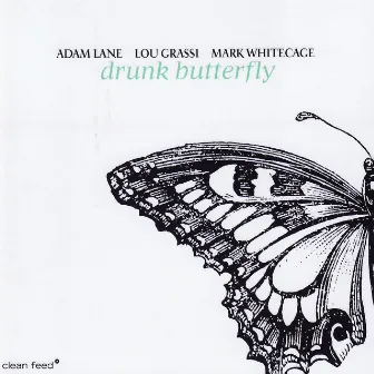 Drunk Butterfly by Lou Grassi