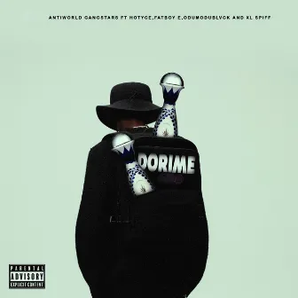 Dorime by Anti World Gangstars