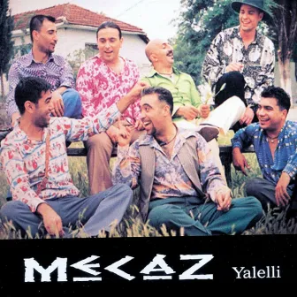 Yalelli by Mecaz