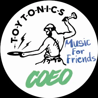 Music for Friends by Coeo