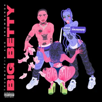 Big Betty by Thug Muffin