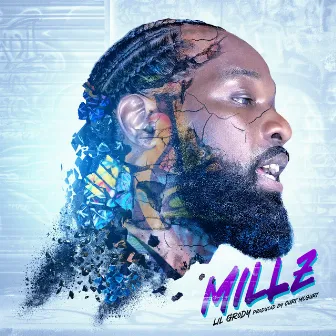 Millz by Lil Grody