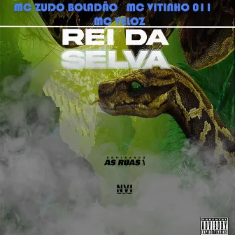 Rei da Selva by Mc Veloz