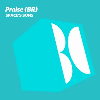 Space’s Sons by Praise (BR)