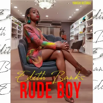 Rude Boy by Edith Banks