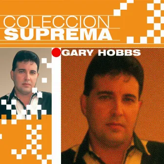 Coleccion Suprema by Gary Hobbs