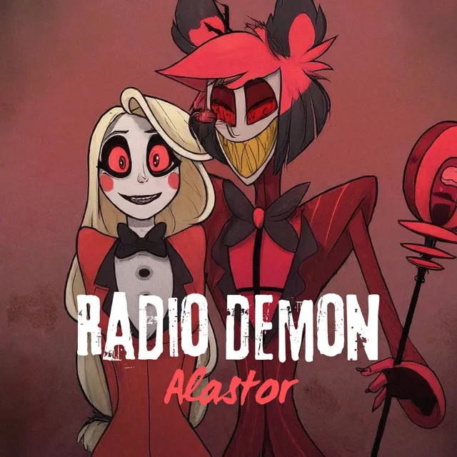 The Radio Demon Alastor - Fan Made