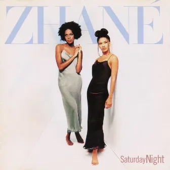 Saturday Night by Zhané