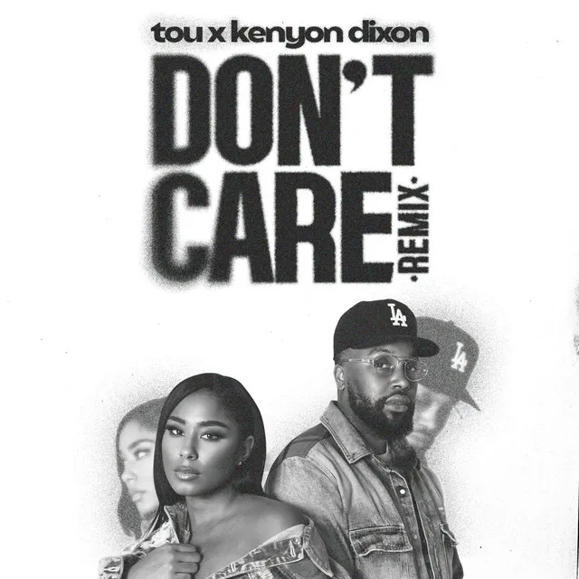 Don't Care (Remix)