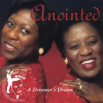 A Dreamer's Dream by Anointed