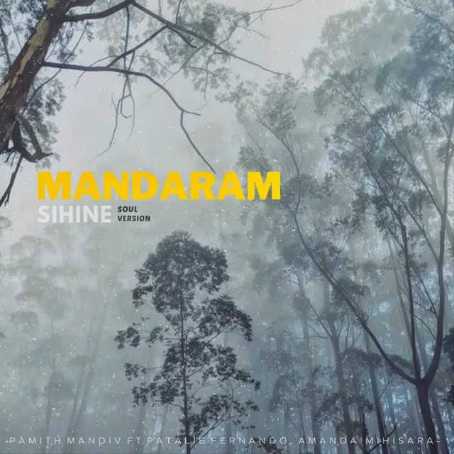 Mandaram Sihine - Revisited